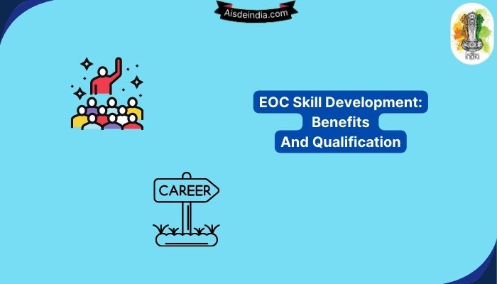 EOC Skill Development