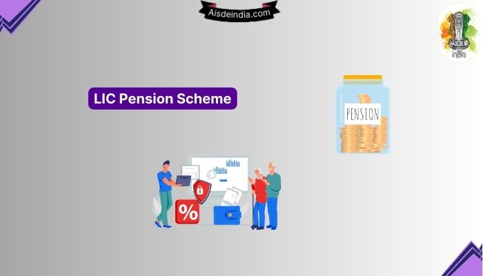 LIC Pension Scheme