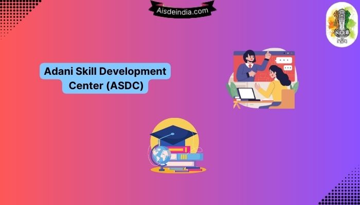 Adani Skill Development Center