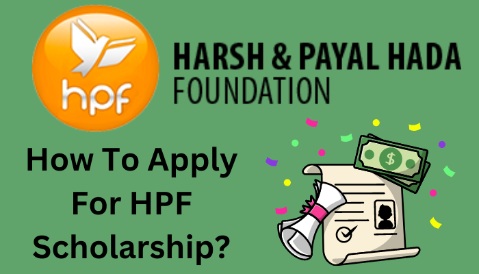 Harsh And Payal Hada Foundation Scholarship