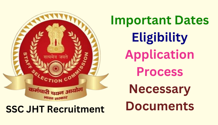 SSC JHT Recruitment 2023